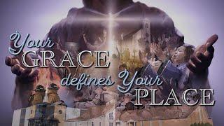 Your Grace Defines Your Place - Pastor Raymond Woodward