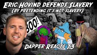 Eric Hovind Defends Slavery (@creationtoday)  | Dapper Reacts 73