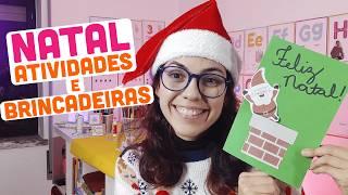 ATIVIDADES E BRINCADEIRAS de NATAL