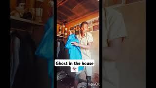 Ghost in the house