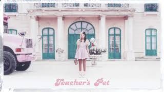 Melanie Martinez - Teacher's Pet (1 Hour)