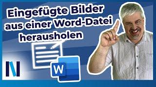 Word-Dokument umbenennen und alle Bilder als Datei erhalten – so geht’s!