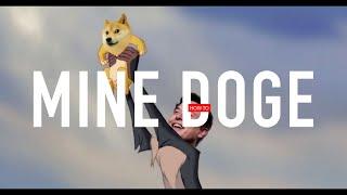 HOW TO MINE DOGECOIN | Doge 2021 #dogecoin #Elon #Doge