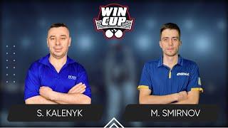 22:00 Serhii Kalenyk - Mykyta Smirnov 11.11.2024 WINCUP Master. TABLE 1