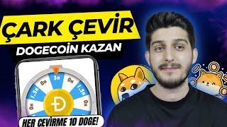 GÜNLÜK +240 DOGECOİN KAZAN! ÜCRETSİZ ÇARK ÇEVİR PARA KAZAN