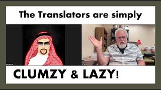 Murad proves that the English Translators were not only wrong, but inept (#02)