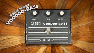 Roger Mayer Voodoo-Bass Pedal - VGW