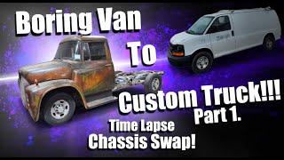 Chassis Swap - Chevy Van To International Loadstar - Part 1.