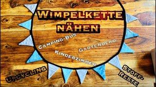 Wimpelkette für Camper Van, Kinderzimmer/Gartendeko nähen, Upcycling Altkleider/Stoffreste verwerten