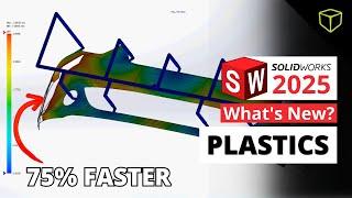 Faster Solving, More Materials, and More - What's New in SOLIDWORKS Plastics 2025