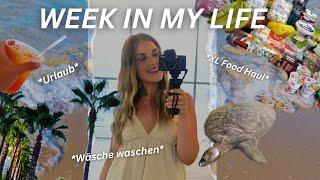 WEEK IN MY LIFE | Urlaub, 25 kg Wäsche waschen & XL Food Haul 