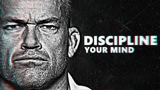 DISCIPLINE YOUR MIND - Best Motivational Speech