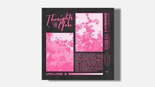 [Free Download] R&B/Trapsoul Sample Pack - THOUGHS OF YOU VOL.2