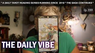 The Daily Vibe ~ Seen Enough...This is BIG Change ~ Daily Tarot Reading