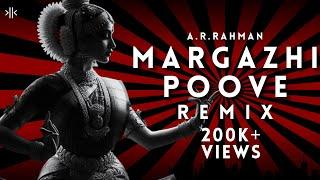 Margazhi poove - Konfused kid Remix | A.R. Rahman | Drum & bass | 4K Lyric video