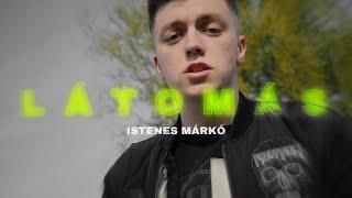 ISTENES MÁRKÓ - LÁTOMÁS (Official Music Video)