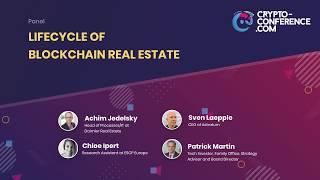 C3 Crypto Conference 2019 - Panel: Lifecycle of Blockchain Real Estate