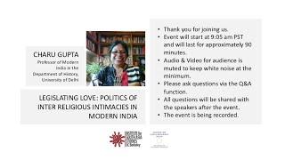 Charu Gupta | Legislating Love: Politics of Inter Religious Intimacies in Modern India