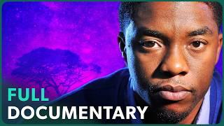 The Life & Death of Chadwick Boseman