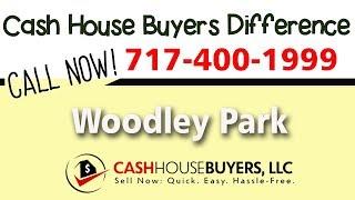 Cash House Buyers Difference in Woodley Park Washington DC | Call 7174001999 | We Buy Houses