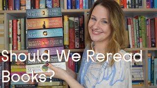 Should We Re-read Books?