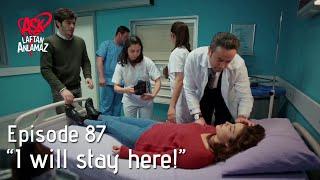 Murat made a mess in the hospital for Hayat! | Pyaar Lafzon Mein Kahan Episode 87