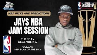 NBA Picks & Predictions Tuesday 12/17/24 | Jay's NBA Jam Session