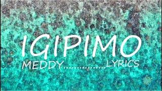 Meddy   Igipimo Lyrics 1