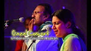 Gazal Concert by Umbai and Gayathri Asokan Part 2