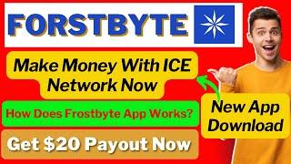 Ice Frostbyte App || How To Make Money On Ice Frostbyte App || Frostbyte Complete Detail