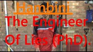 Hambini  Engineer of Lies Part 1