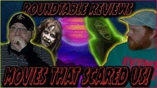 Roundtable Reviews || Movies That Scared Us! || Christian Hanna Horror