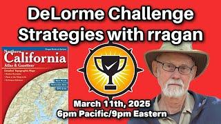 Challenge Talk - Show 57.0 - DeLorme Challenge Strategies with rragan