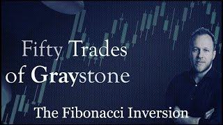 50 Trades of Graystone Ep1 - The FIB Inversion GBPUSD