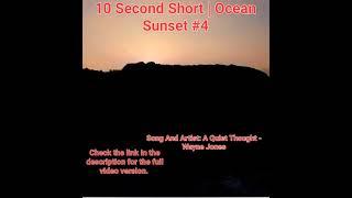 10 Second Short | Ocean Sunset | Beautiful Mind Meditation Music | #sunset #4 @meditationchannelofficial