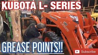 Kubota L-Series Tractor Grease Points [HOW TO]