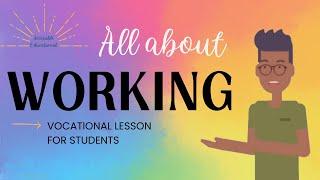 All About Working - Vocational Lesson 1 - Special Education Students