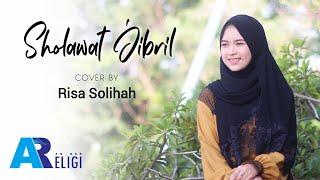 Sholawat Jibril - Cover Risa Solihah | An Nur Religi