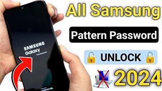 Samsung Mobile Ka Pattern Lock Kaise Tode || How To Unlock Samsung Galaxy Phone Forgot Password 2024