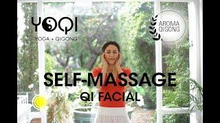 QI FACIAL:  Self-facial massage with qigong