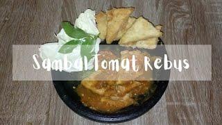 Sambal tomat tapi direbus, kok bisa? | resep sambal tomat rebus