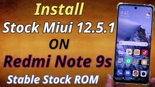 Install Stock Miui 12.5.1 Rom On Redmi Note 9s