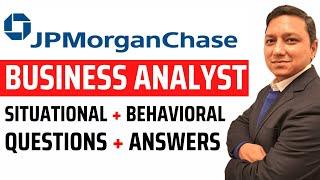 [ JPMorgan ] business analyst interview questions and answers | business analyst interview questions