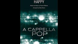 Happy (SSA Choir) - Arranged by Deke Sharon