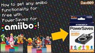 How to get any amiibo functionality for free with PowerSaves for amiibo! (second edition) | Dax009