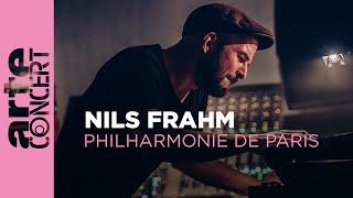 Nils Frahm - Live at the Philharmonie de Paris - ARTE Concert