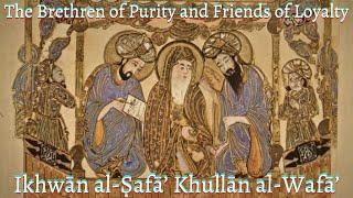 The Brethren of Purity (Ikhwan al-Safa) - Introduction