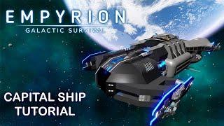 HOW TO BUILD A CAPITAL SHIP | Empyrion Galactic Survival
