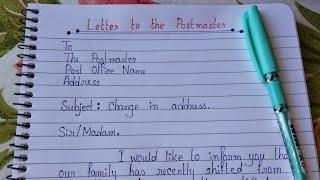 A letter to change address in Post Office || Letter writing in english