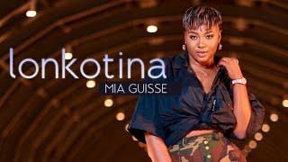 Mia Guisse - Lonkotina (Clip Officiel)